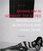 Couverture du livre « Minimalism in germany /anglais/allemand » de Renate Wiehager aux éditions Hatje Cantz