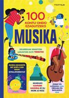 Couverture du livre « 100 kontu ondo ezagutzeko musika » de Batzuk aux éditions Ttarttalo