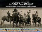 Couverture du livre « La grande histoire des Indiens d'Amérique ; chronologie complète des peuples indigènes d'Amerique du Nord » de Greg O'Brien aux éditions Gremese