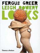 Couverture du livre « Leigh bowery looks » de Fergus Greer aux éditions Thames & Hudson