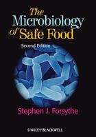 Couverture du livre « The Microbiology of Safe Food » de Stephen J. Forsythe aux éditions Wiley-blackwell