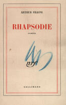 Couverture du livre « Rhapsodie » de Frasne A aux éditions Gallimard