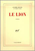 Couverture du livre « Le lion » de Joseph Kessel aux éditions Gallimard