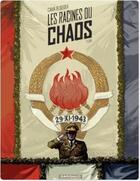 Couverture du livre « Les racines du chaos Tome 1 ; lux » de Felipe Hernandez Cava et Bartolome Segui aux éditions Dargaud