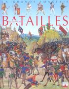 Couverture du livre « Les grandes batailles » de Philippe Lamarque aux éditions Fleurus