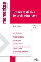 Couverture du livre « Grands systèmes de droit étrangers (6e édition) » de Michel Fromont aux éditions Dalloz