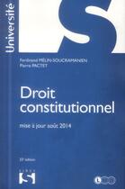 Couverture du livre « Droit constitutionnel ; 33e édition » de Pierre Pactet et Ferdinand Melin-Soucramanien aux éditions Sirey