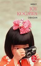 Couverture du livre « Obasan » de Joy Kogawa aux éditions Le Livre De Poche
