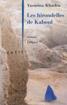 Couverture du livre « Les hirondelles de Kaboul » de Yasmina Khadra aux éditions Julliard