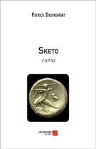Couverture du livre « Sketo » de Patrick Daspremont aux éditions Editions Du Net