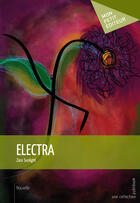 Couverture du livre « Electra » de Zara Sunlight aux éditions Mon Petit Editeur