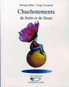 Couverture du livre « Chuchotements de fruits et de fleurs » de Ribis/Ceccarelli aux éditions Jasmin