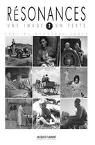 Couverture du livre « Résonances t.2 : spécial Dorothea Lange » de  aux éditions Jacques Flament