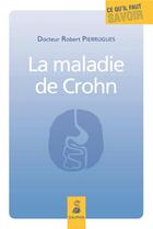 Couverture du livre « La maladie de Crohn » de Robert Pierrugues aux éditions Dauphin