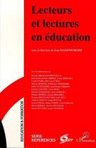 Couverture du livre « Lecteurs et lectures en éducation » de Jean Hassenforder aux éditions L'harmattan
