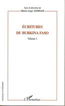 Couverture du livre « Ecritures du burkina faso - volume 1 » de Marie-Ange Somdah aux éditions L'harmattan