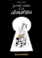 Couverture du livre « Le journal intime d'un lémurien » de Fabrice Tarrin aux éditions Delcourt
