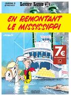 Couverture du livre « Lucky Luke Tome 16 : en remontant le Mississipi » de Rene Goscinny et Morris aux éditions Dupuis