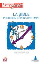 Couverture du livre « La bible pour bien gérer son temps » de  aux éditions Esf Prisma
