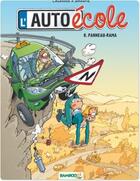 Couverture du livre « L'auto-école Tome 8 : panneau-rama » de Christophe Cazenove et Andre Amouriq aux éditions Bamboo