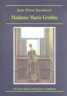Couverture du livre « Madame Marie Grubbe » de Jens Peter Jacobsen aux éditions Ombres