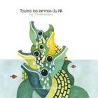 Couverture du livre « Toutes les larmes du Nil » de Pog et Camille Nicolazzi aux éditions Bilboquet