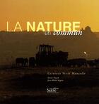 Couverture du livre « La nature en commun » de Xavier Duyck et Jean-Michel Regoin aux éditions Siloe