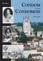Couverture du livre « Condom et les condomois » de Alain Geay aux éditions Editions Sutton