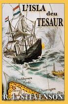 Couverture du livre « L'isla deu tesaur » de Robert Louis Stevenson aux éditions Per Noste