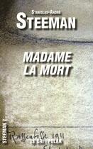 Couverture du livre « Madame la mort » de Stanislas-Andre Steeman aux éditions Parole Et Silence