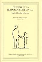 Couverture du livre « L'enfant et la responsabilite civile » de Lebreton M-C. aux éditions Pu De Rouen