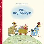 Couverture du livre « Pic pique-nique » de Berner R S. aux éditions La Joie De Lire