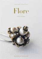 Couverture du livre « Flore » de Evelyne Posseme et Patrick Mauries aux éditions Les Arts Decoratifs