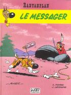 Couverture du livre « Rantanplan Tome 9 : le messager » de Jean Leturgie et Michel Janvier et Xavier Fauche et Morris aux éditions Lucky Comics