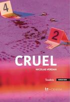 Couverture du livre « Cruel » de Nicolas Verdan aux éditions Okama