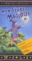 Couverture du livre « Mon livre magique » de Marcus Pfister aux éditions Nord-sud