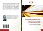 Couverture du livre « Etude de l'adhesion dans les systemes metaux liquides/ceramiques - micro-caracterisation acoustique » de Hadef Zakaria aux éditions Editions Universitaires Europeennes