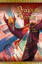 Couverture du livre « Les Dragons de Venise » de Kévin Monfils aux éditions Le Heron D'argent