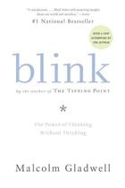 Couverture du livre « BLINK - THE POWER OF THINKING WITHOUT THINKING » de Malcolm Gladwell aux éditions Back Bay Books