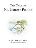 Couverture du livre « The Tale of Mr Jeremy Fisher » de Beatrix Potter aux éditions Penguin Books Ltd Digital