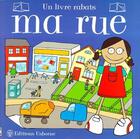 Couverture du livre « Ma rue » de Rebecca Treays aux éditions Usborne