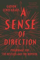 Couverture du livre « A Sense of Direction » de Lewis-Kraus Gideon aux éditions Penguin Group Us