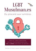 Couverture du livre « Lgbt musulman.es : du placard aux lumieres ! » de L-Mohamed Zahed aux éditions Des Ailes Sur Un Tracteur