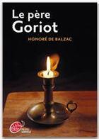 Couverture du livre « Le père Goriot » de Honoré De Balzac aux éditions Livre De Poche Jeunesse