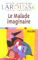 Couverture du livre « Le Malade Imaginaire » de Moliere aux éditions Larousse