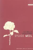 Couverture du livre « La bulle cauchemar » de Sylvie Weil aux éditions Joelle Losfeld