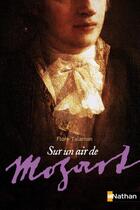 Couverture du livre « Sur un air de Mozart » de Flore Talamon aux éditions Nathan