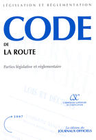 Couverture du livre « Code de la route (édition 2007) » de  aux éditions Documentation Francaise