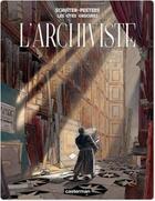 Couverture du livre « Les cités obscures ; hors-série t.2 ; l'archiviste » de Benoît Peeters et Francois Schuitten aux éditions Casterman