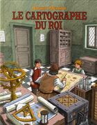 Couverture du livre « Le cartographe du roi » de Melano Olivier aux éditions Ecole Des Loisirs